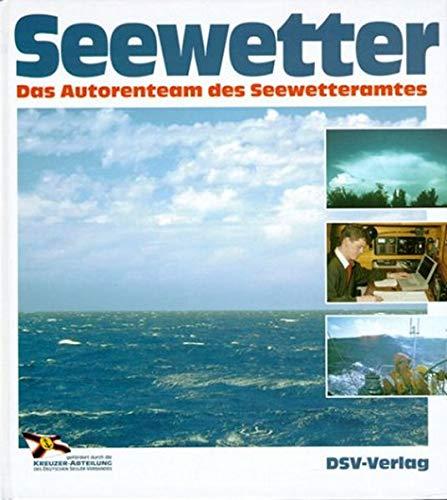 Seewetter [Gebundene Ausgabe] Karl-Heinz Bock; Ralf Brauner und Frank-Ulrich Dentler