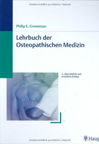 Lehrbuch der Osteopathischen Medizin Greenman, Philip E.