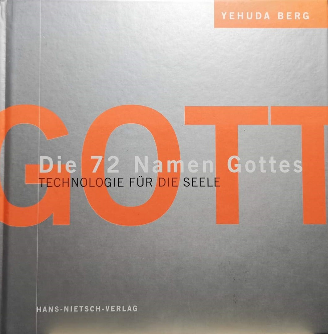 Die 72 Namen Gottes: Technologie für die Seele, Yehuda und Autenrieth, S.