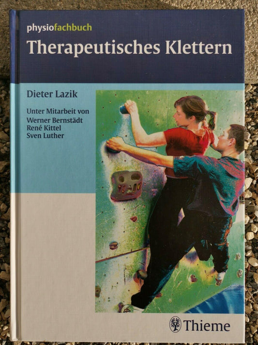 Therapeutisches Klettern (physiofachbuch (Thieme))