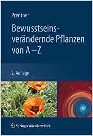 Bewusstseinsver�ndernde Pflanzen von A - Z