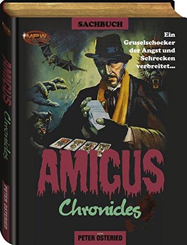 Amicus Chronicles: Das goldene Zeitalter des britischen Horrorfilms. Osteried, Peter