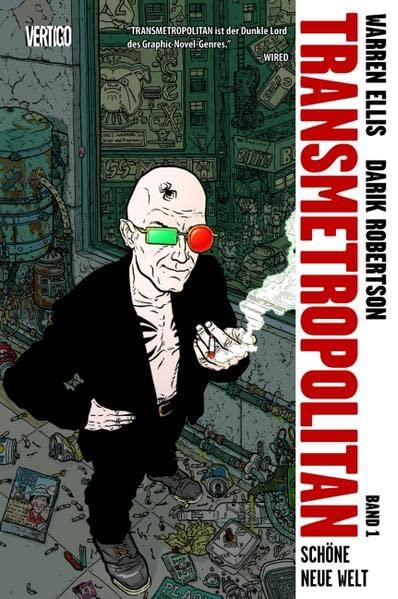 Transmetropolitan, Bd. 1: Schöne neue Welt, Ellis, Warren , Robertson, Darick