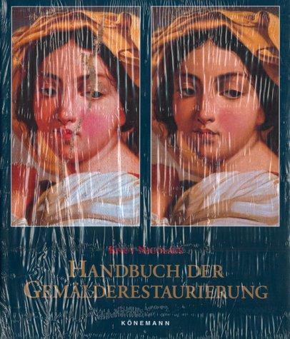 Handbuch der Gemälderestaurierung, Nicolaus, Knut