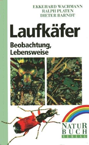 Laufkafer Wachmann, Ekkehard; Platen, Ralph und Barndt, Dieter