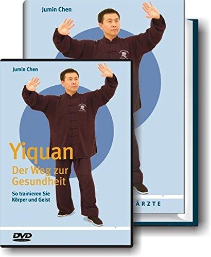 Yiquan - Der Weg zur Gesundheit (Buch   DVD): So trainieren Sie Korper und Geist Chen, Jumin