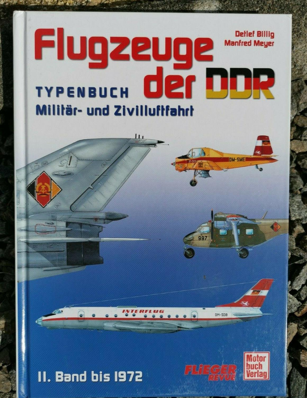 Flugzeuge der DDR Band 2: 1960 - 1972. Militär- und Zivilluftfahrt