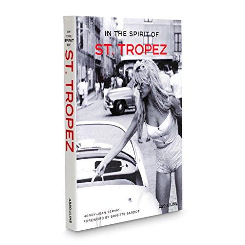 In the Spirit of St. Tropez (Icons) [Gebundene Ausgabe] Servat, Henry-Jean