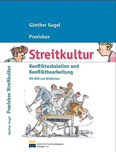 Praxisbox Streitkultur: Konflikteskalation und Konfliktbearbeitung Mit DVD und Bildkarten Gugel, Gunther; Pfeifroth, Burkard und Glasl, Friedrich