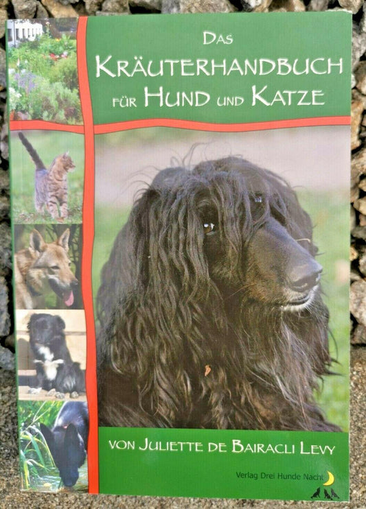 Das Kräuterhandbuch für Hund und Katze, Bairacli Levy, Juliette de, Simon, Swanie