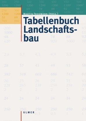 Tabellenbuch Landschaftsbau Frohmann, Martin