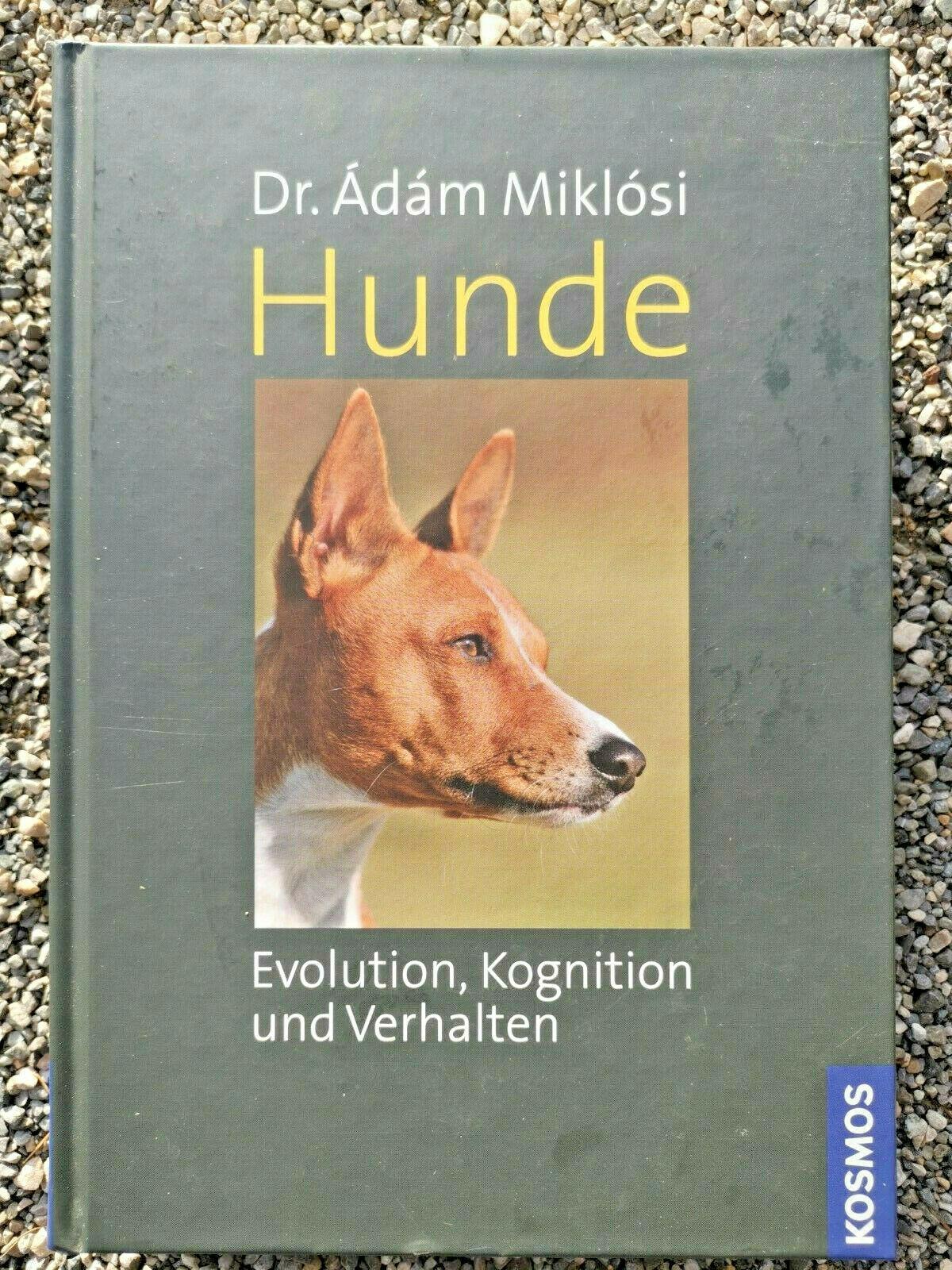 Hunde - Evolution, Kognition und Verhalten, Miklósi, Ádám