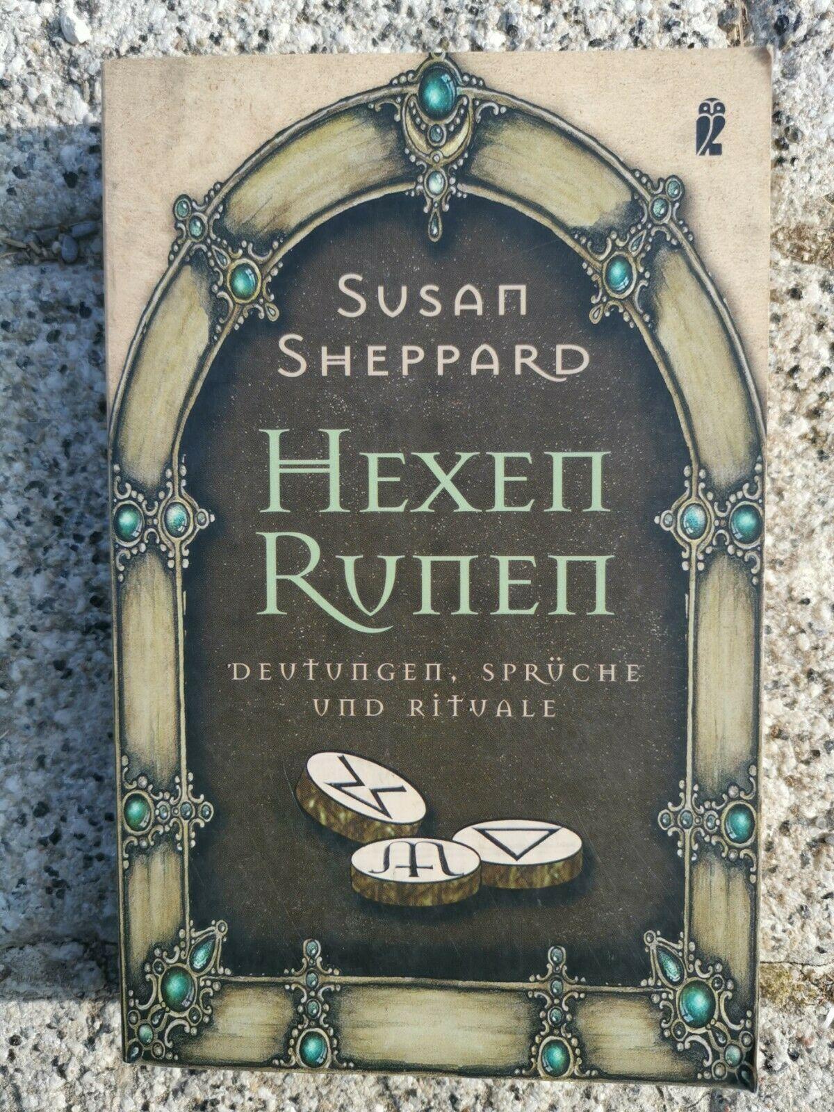 Hexen-Runen: Deutungen, Spruche und Rituale