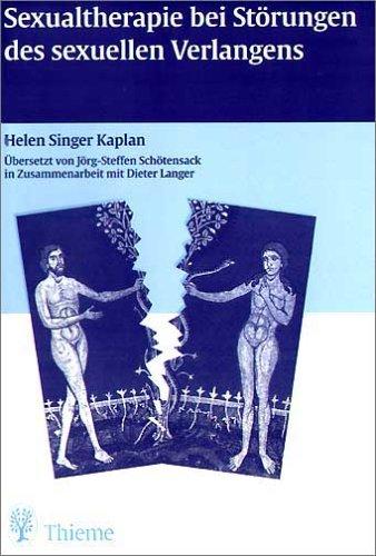 Sexualtherapie bei Storungen des sexuellen Verlangens Kaplan, Helen Singer