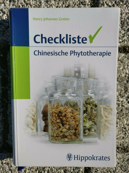 Checkliste Chinesische Phytotherapie [TCM] von Greten, Henry Johannes [2009]
