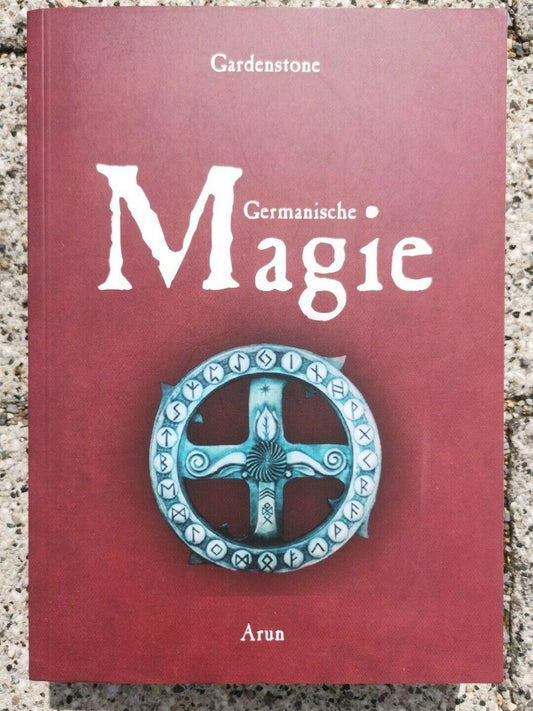 Germanische Magie [paperback] GardenStone [Jan 15, 2010]