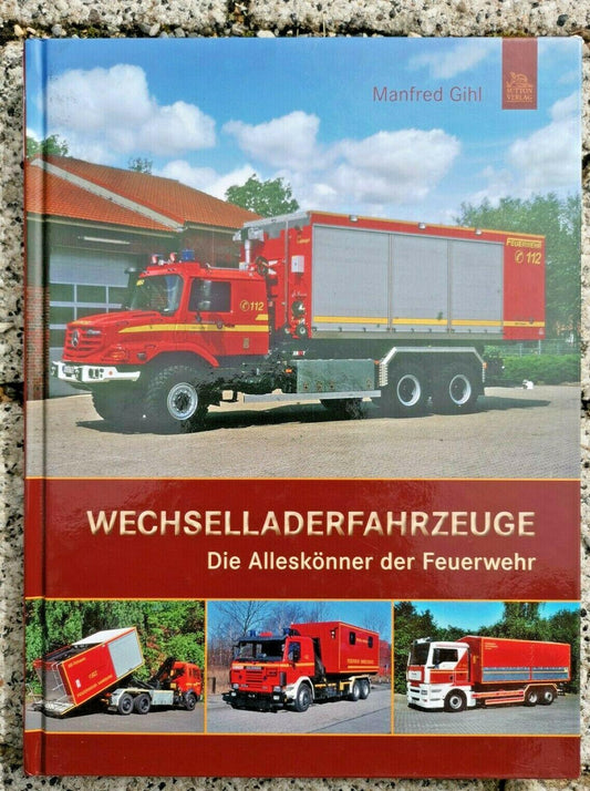 Wechselladerfahrzeuge: Die Alleskonner der Feuerwehr