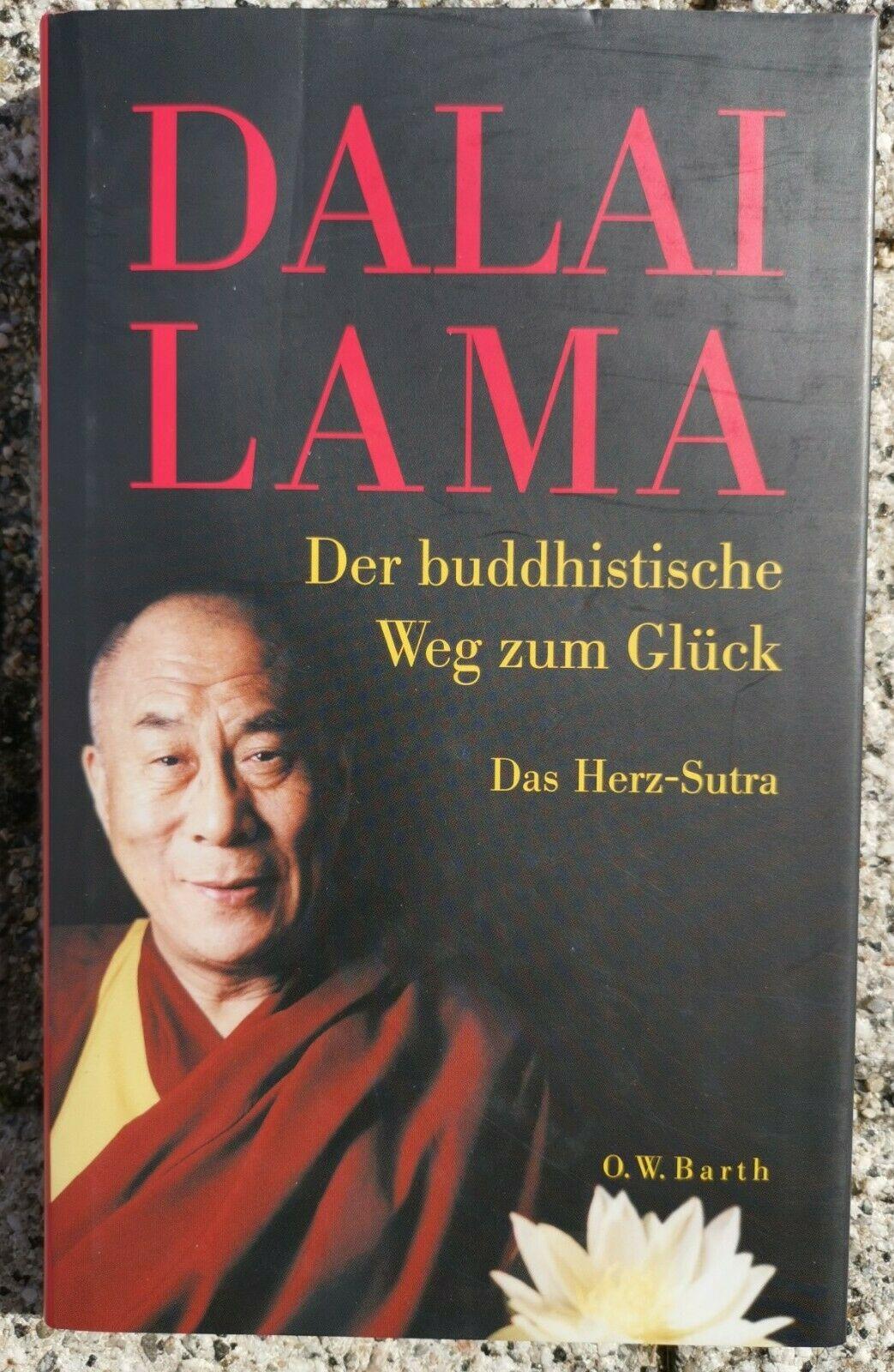 Der buddhistische Weg zum Gluck: Das Herz-Sutra [hardcover]