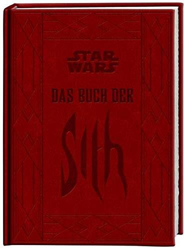 Das Buch der Sith: Die geheimen Schriften der dunklen Seite der Macht Wallace, Daniel und Winter, Marc