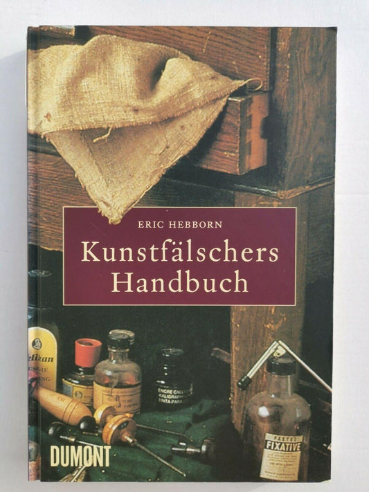 Kunstfalschers Handbuch