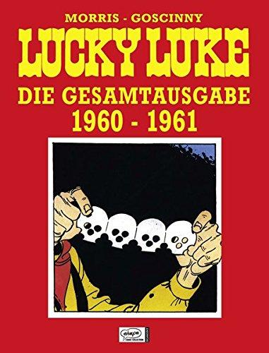 Lucky Luke Gesamtausgabe 04. 1960 - 1961: Im Schatten der Bohrtürme. Familienkrieg in Painful Gulch. Billy the Kid, Morris; Goscinny, Rene