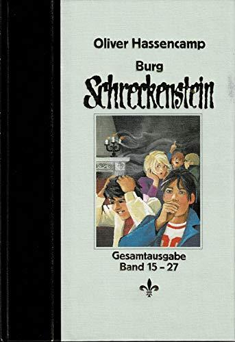 Burg Schreckenstein. Gesamtausgabe II. (Bde 15 - 27) Hassencamp, Oliver und Moras, Nikolaus