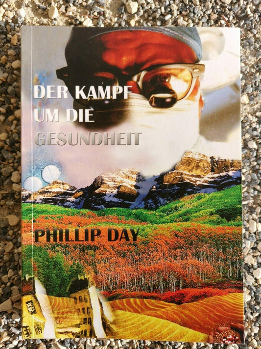 Der Kampf um die Gesundheit; Phillip Day und Ora Simcha James