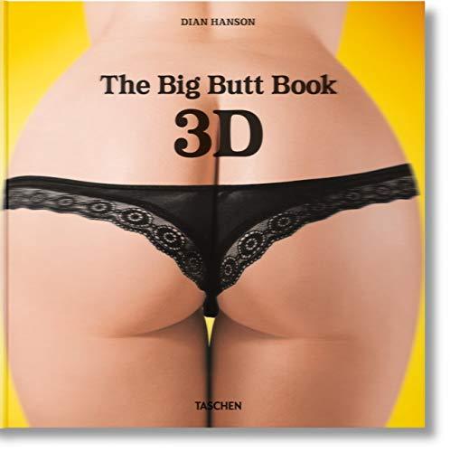 The Big Butt Book 3D: VA (VARIA) [Gebundene Ausgabe] Hanson, Dian